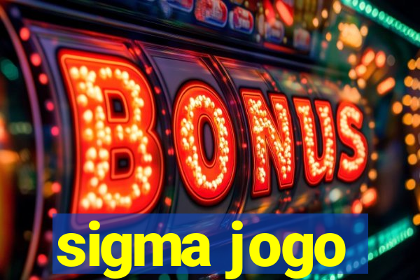 sigma jogo